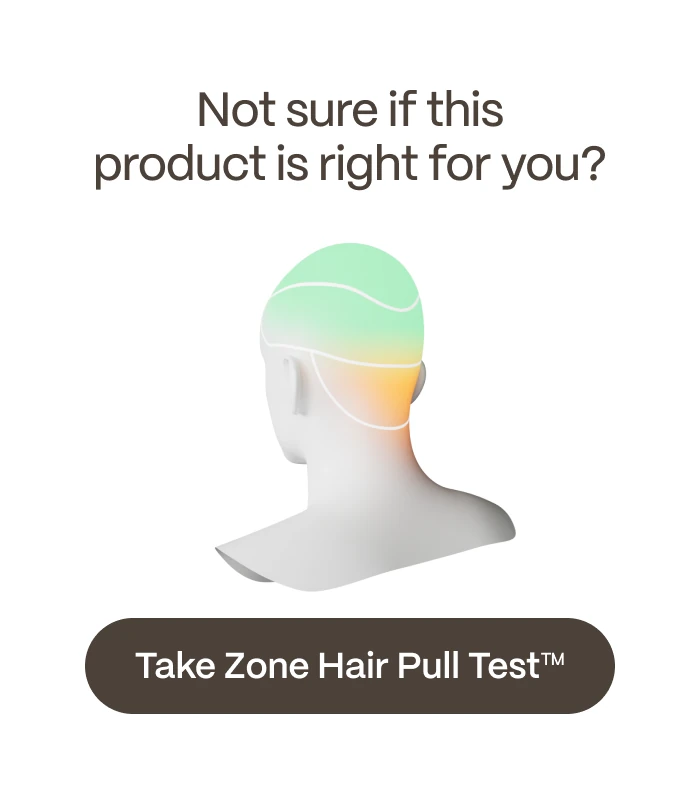 Not sure if this product is right for you? — Take Zone Hair Pull Test™